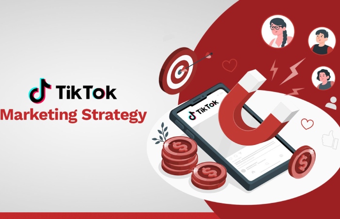 Tik Tok Marketing Strategy