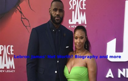 Lebron James' Net Worth_ Biography and more