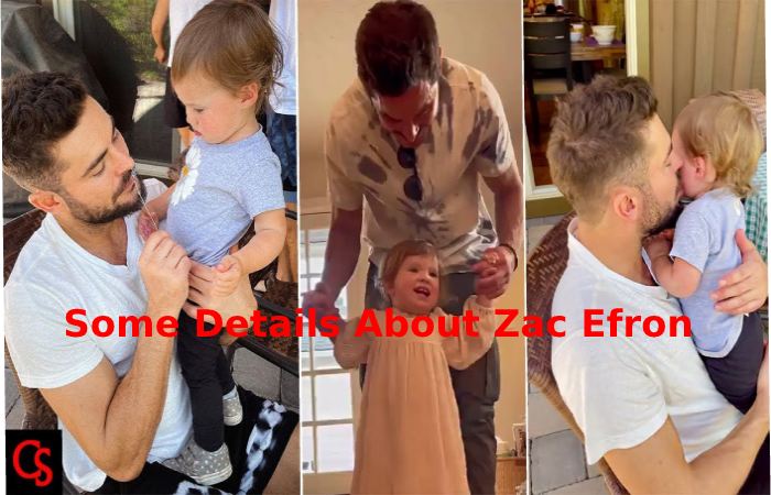 Some Details About Zac Efron