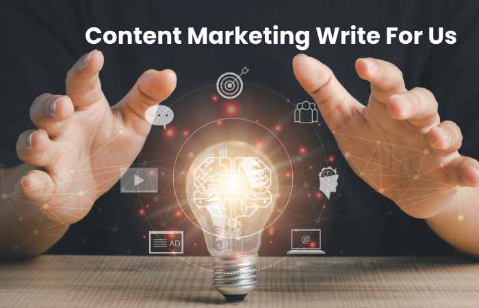 Content Marketing Write For Us
