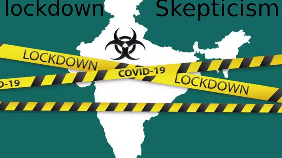 Covid Lockdown Skepticism