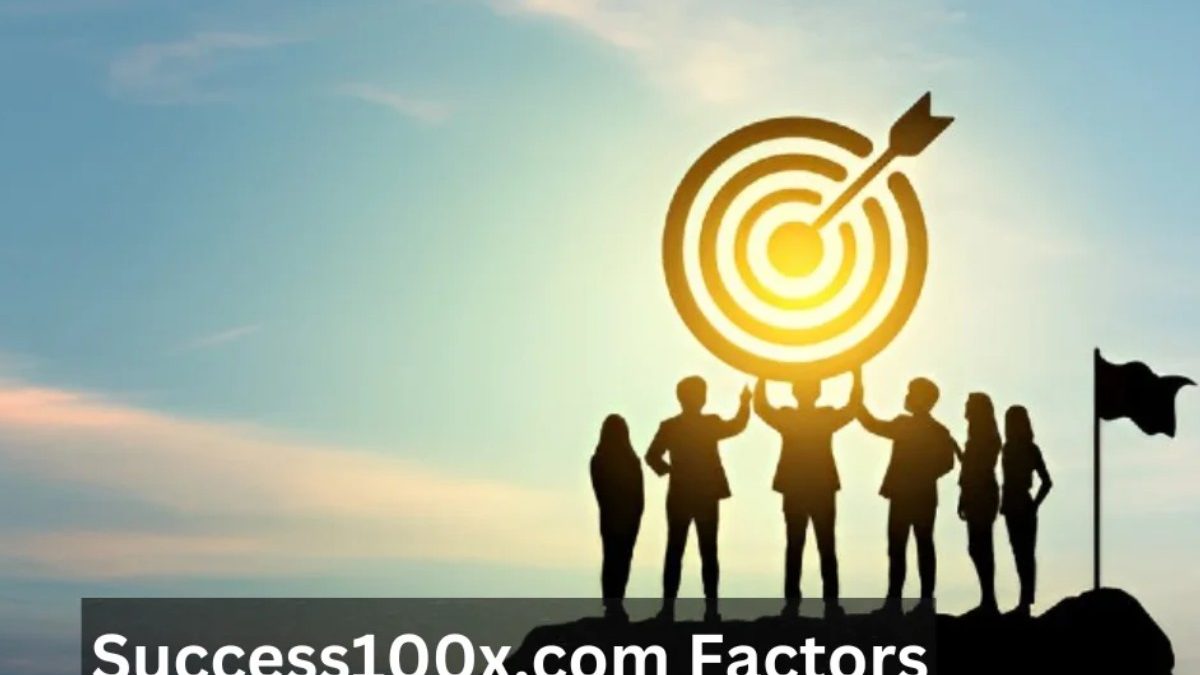 Understanding Success100x.com Factors